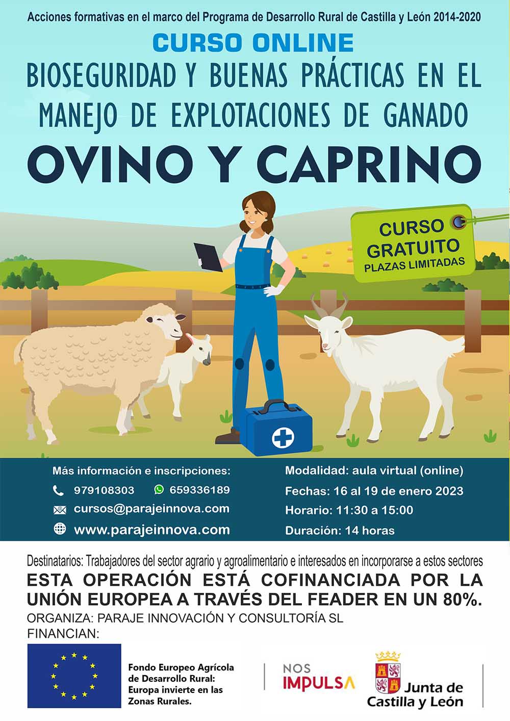 BIOSEGURIDAD Y BUENAS PRÁCTICAS EN EL MANEJO DE LAS EXPLOTACIONES DE GANADO OVINO Y CAPRINO